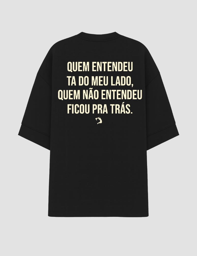 CF Oversized - Quem Entendeu